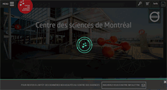 Desktop Screenshot of centredessciencesdemontreal.com